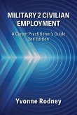 Military 2 Civilian Employment Military 2 Civilian Employment