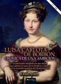 Luisa Carlota de Borbón Luisa Carlota de Borbón