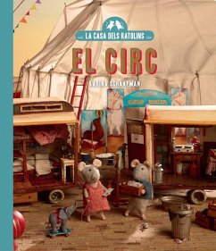 La casa dels ratolins, volum 5: El circ (Nova edició) Cover La casa dels ratolins, volum 5: El circ (Nova edició)