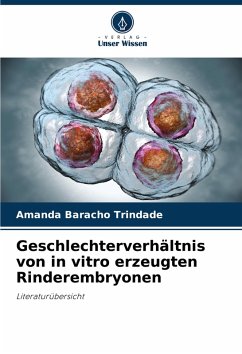 Cover Geschlechterverhältnis von in vitro erzeugten Rinderembryonen