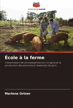 École à la ferme - Ortner, Marlene École à la ferme - Ortner, Marlene
