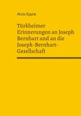 Türkheimer Erinnerungen an Joseph Bernhart und an die Joseph-Bernhart-Gesellschaft Türkheimer Erinnerungen an Joseph Bernhart und an die Joseph-Bernhart-Gesellschaft