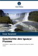 Geschichte des Iguaçu-Flusses - Bild 1