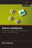 Zakres wspó¿pracy
