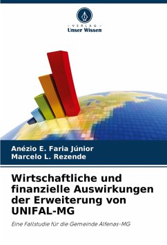 Cover Wirtschaftliche und finanzielle Auswirkungen der Erweiterung von UNIFAL-MG