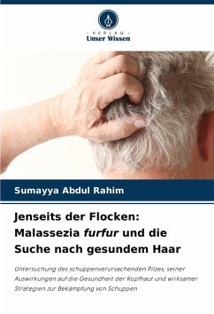 Jenseits der Flocken: Malassezia furfur und die Suche nach gesundem Haar Cover Jenseits der Flocken: Malassezia furfur und die Suche nach gesundem Haar