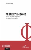 Arbre et rhizome Arbre et rhizome