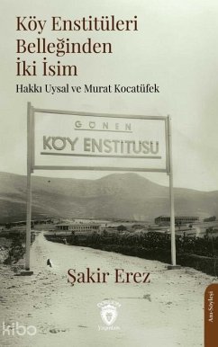 Cover Köy Enstitüleri Belleginden Iki Isim