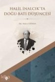 Halil Inalcikta Dogu Bati Düsüncesi Halil Inalcikta Dogu Bati Düsüncesi