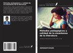 Métodos pedagógicos y calidad de la enseñanza de la literatura