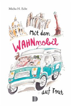 Cover Mit dem WAHNmobil auf Tour
