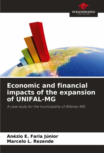 Economic and financial impacts of the expansion of UNIFAL-MG