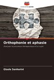 Orthophonie et aphasie