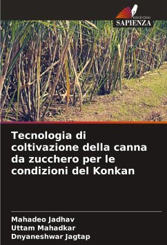 Cover Tecnologia di coltivazione della canna da zucchero per le condizioni del Konkan