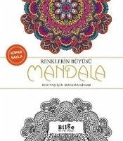 Renklerin Büyüsü - Mandala - Kolektif