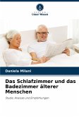 Das Schlafzimmer und das Badezimmer älterer Menschen