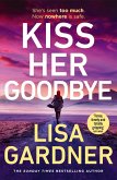 Kiss Her Goodbye Kiss Her Goodbye