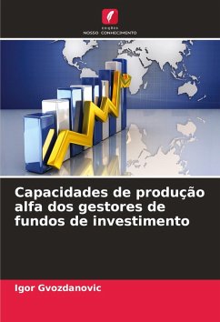 Cover Capacidades de produção alfa dos gestores de fundos de investimento