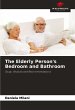 The Elderly Person's Bedroom and... - Bild 1