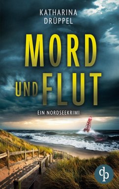 Cover Mord und Flut   Der Nordseekrimi mit einer taffen Ermittlerin