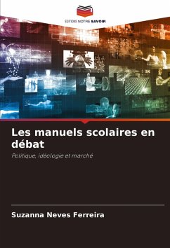 Les manuels scolaires en débat - Neves Ferreira, Suzanna