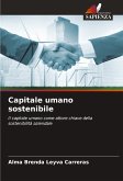 Capitale umano sostenibile Capitale umano sostenibile