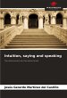 Intuition, saying and speaking - Bild 1