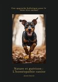 Nature et guérison: L'homéopathie canine (eBook, ePUB)