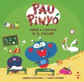 Pau Pinyó 7: Anar a l'escola és el millor! Pau Pinyó 7: Anar a l'escola és el millor!