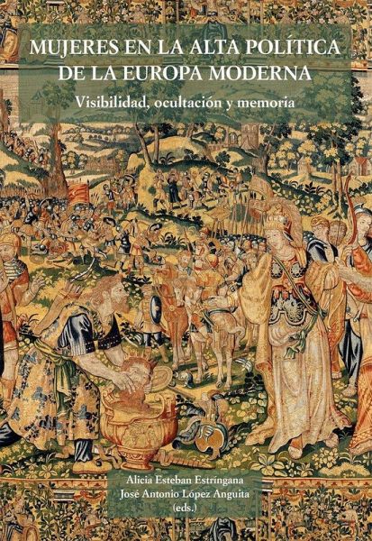 Mujeres en la alta política de la Europa Moderna