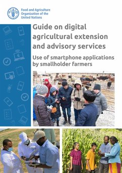 Guide on Digital Agricultural Extension and Advisory Services: Use of Smartphone Applications by Smallholder Farmers (eBook, ePUB) - FAOoftheUN