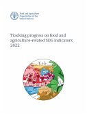 Tracking Progress on Food and Agriculture-Related SDG Indicators 2022 (eBook, ePUB)