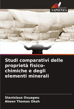 Studi comparativi delle proprietà fisico-chimiche e degli elementi minerali - Osuagwu, Stanislaus;Thomas Okoh, Akeen