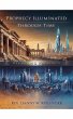 Prophecy Illuminated Through Time... - Bild 1