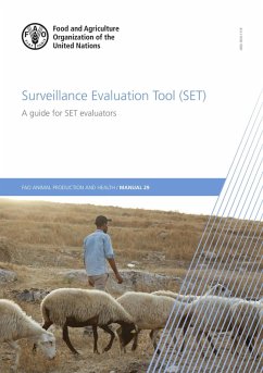 Surveillance Evaluation Tool (SET): A Guide for SET Evaluators (eBook, ePUB) - FAOoftheUN