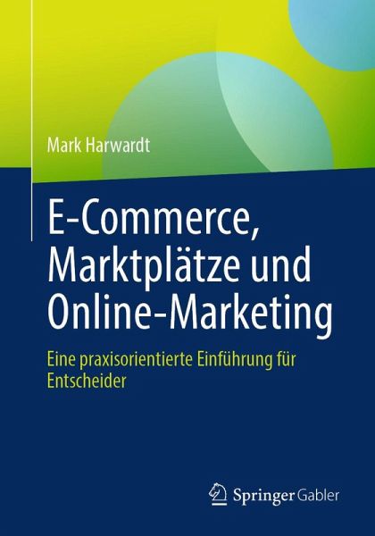 E-Commerce, Marktplätze und Online-Marketing (eBook, PDF)
