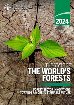 Cover The State of the World's Forests 2024: Forest-Sector Innovations towards a More Sustainable Future (eBook, ePUB)