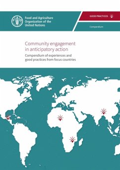 Cover Community Engagement in Anticipatory Action: Compendium of Experiences and Good Practices from Focus Countries (eBook, ePUB)