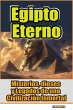Egipto Eterno- Misterios, Dioses y... - Bild 1