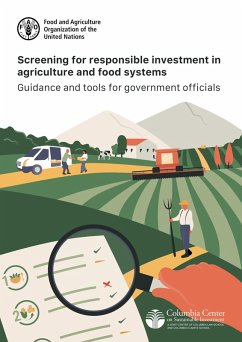 Cover Screening for Responsible Investment in Agriculture and Food Systems: Guidance and Tools for Government Officials (eBook, ePUB)