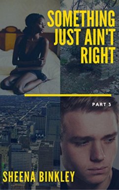 Cover Something Just Ain't Right Part 3 (eBook, ePUB)