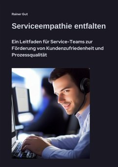 Serviceempathie entfalten (eBook, ePUB) - Gut, Rainer