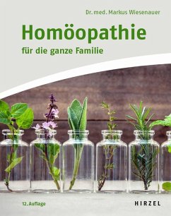 Homöopathie für die ganze Familie (eBook, PDF) - Wiesenauer, Markus