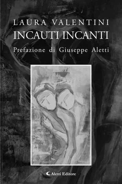Incauti Incanti (eBook, ePUB) Incauti Incanti (eBook, ePUB)