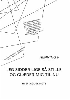 Jeg sidder lige så stille og glæder mig til nu (eBook, ePUB) Cover Jeg sidder lige så stille og glæder mig til nu (eBook, ePUB)