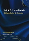 Quick & Easy Guide Digitales Design für Einsteiger