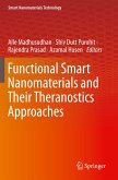 Functional Smart Nanomaterials and Their Theranostics Approaches