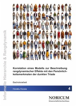 Cover Korrelation eines Modells zur Beschreibung rangdynamischer Rollen mit den Persönlichkeitsmerkmalen der Dunklen Triade