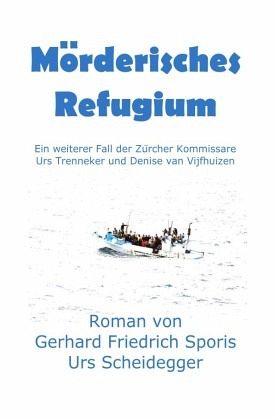 Mörderisches Refugium Mörderisches Refugium