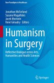 Humanism in Surgery Humanism in Surgery